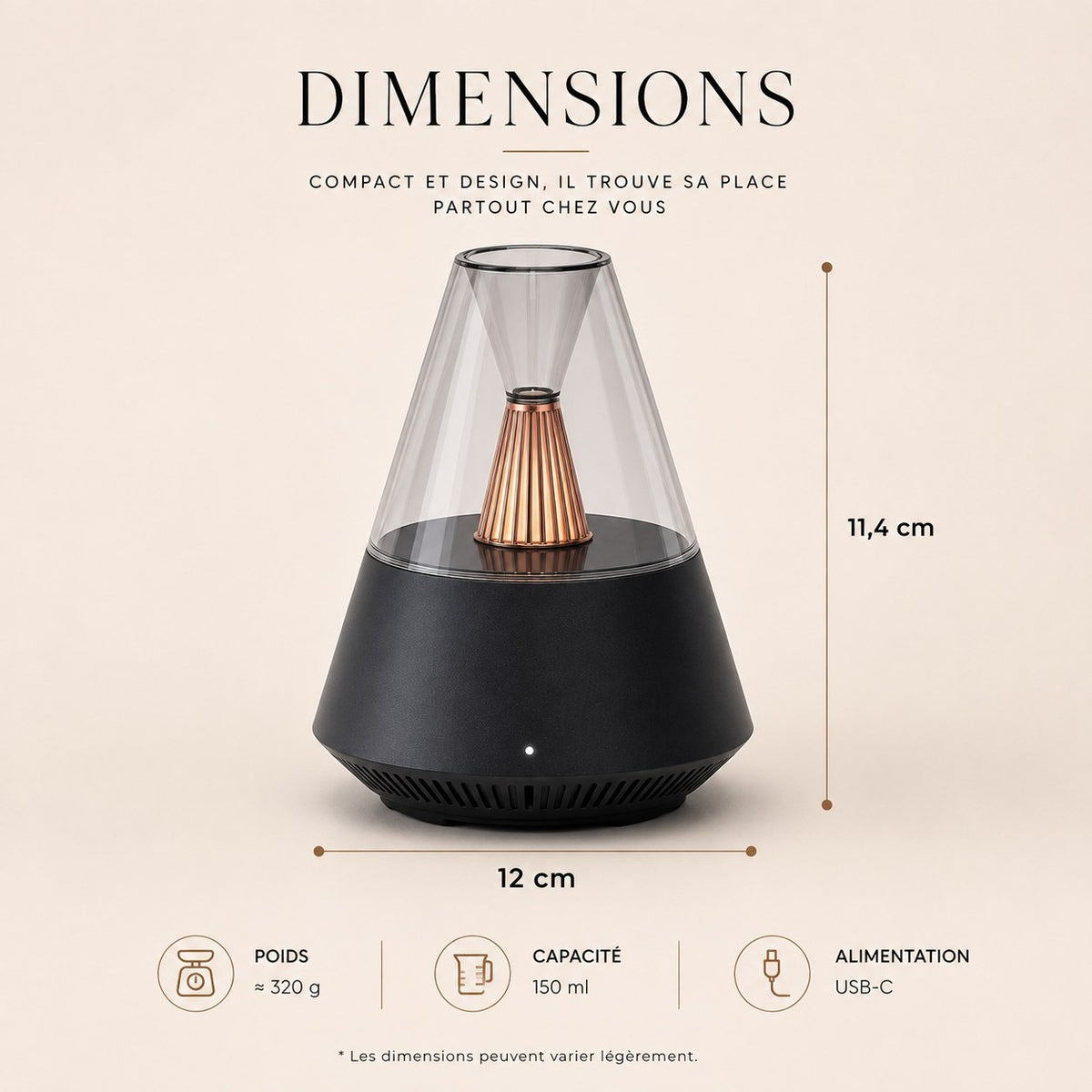 Dimensions du diffuseur Brume : 12 cm de diamètre, 11,4 cm de hauteur, capacité 150 ml, alimentation USB-C